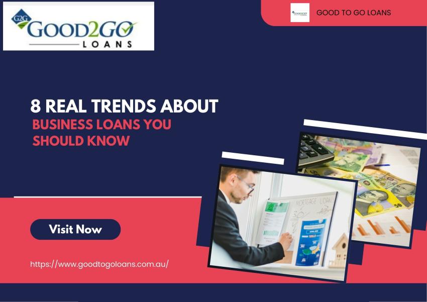 8 Real Trends About Business Loans You Should Know