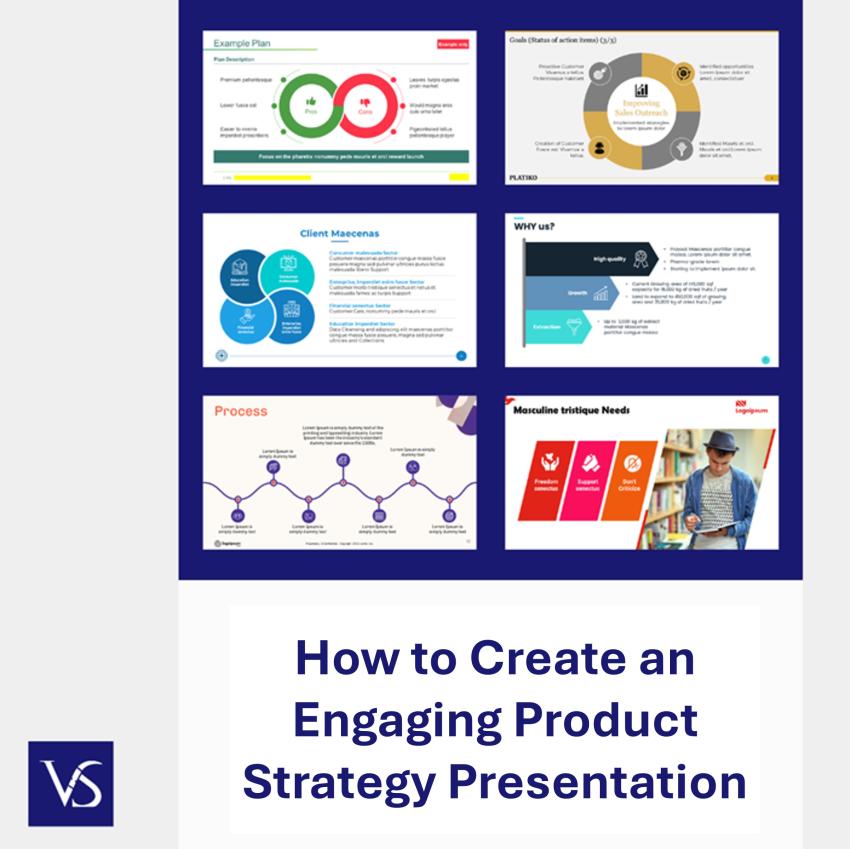 How to Create an Engaging Product Strategy Presentation