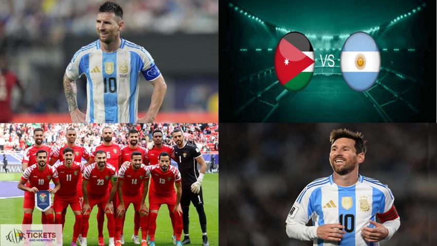 Jordan Vs Argentina Tickets: Jordan Looks to Stun Argentina in World Cup Battle
