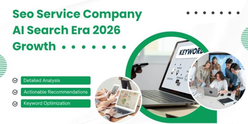 Beyond Rankings: How an SEO Service Company Drives Sustainable Growth in the AI Search Era 2026