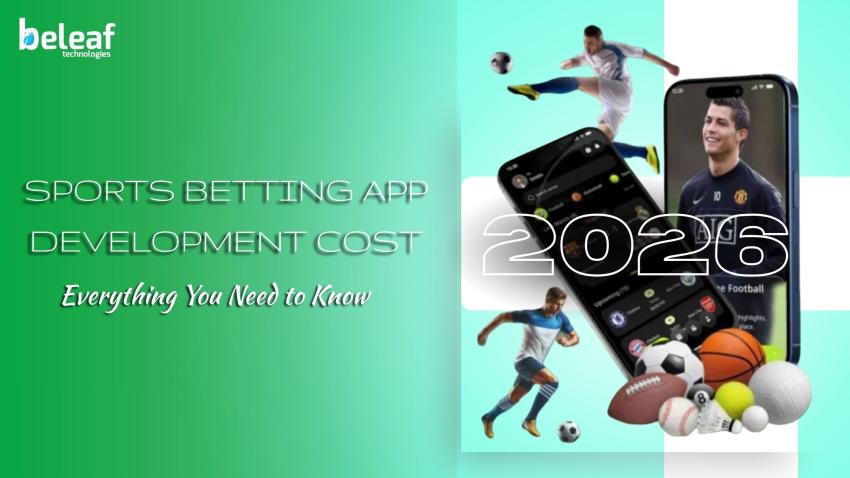 Sports Betting App Development Cost in 2026: Everything You Need to Know
