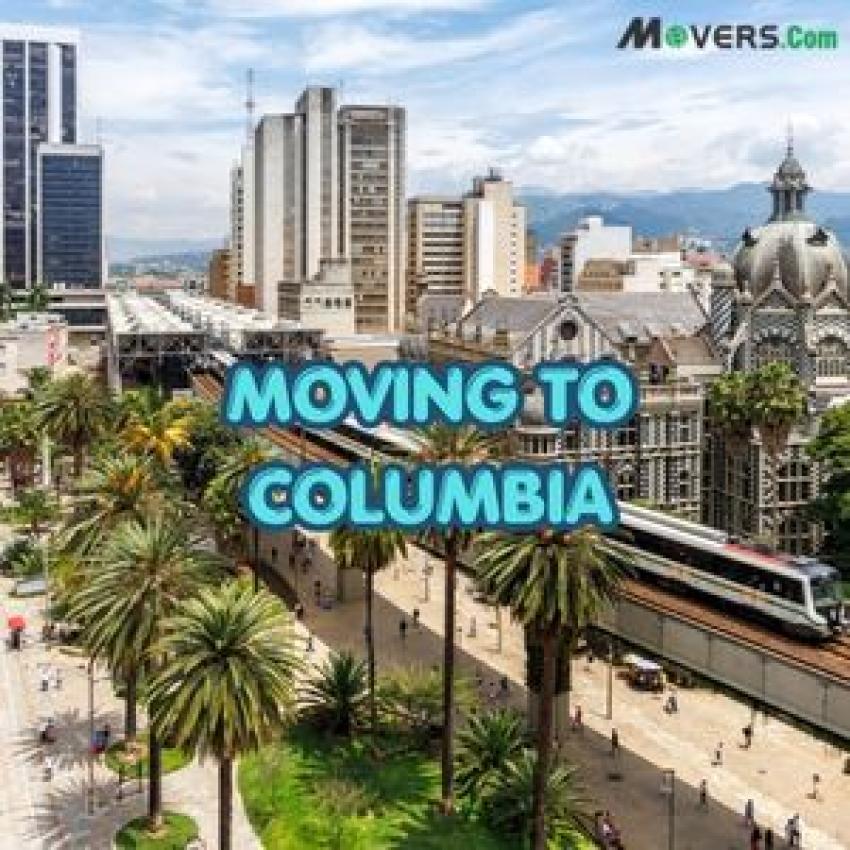 Moving to Columbia: What You Need to Know Before You Relocate