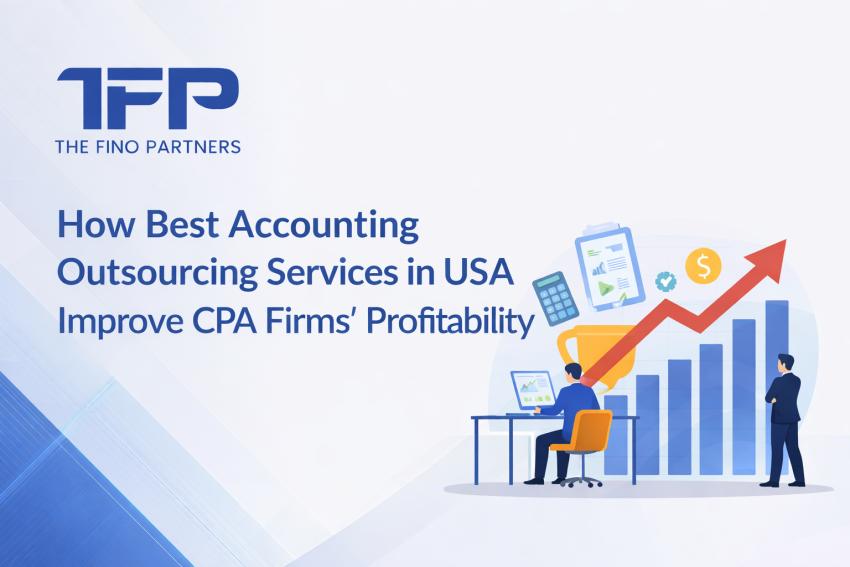 How Best Accounting Outsourcing Services in USA Improve CPA Firms' Profitability