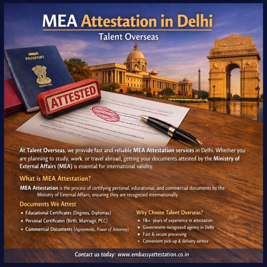 MEA Attestation in Delhi - Talent