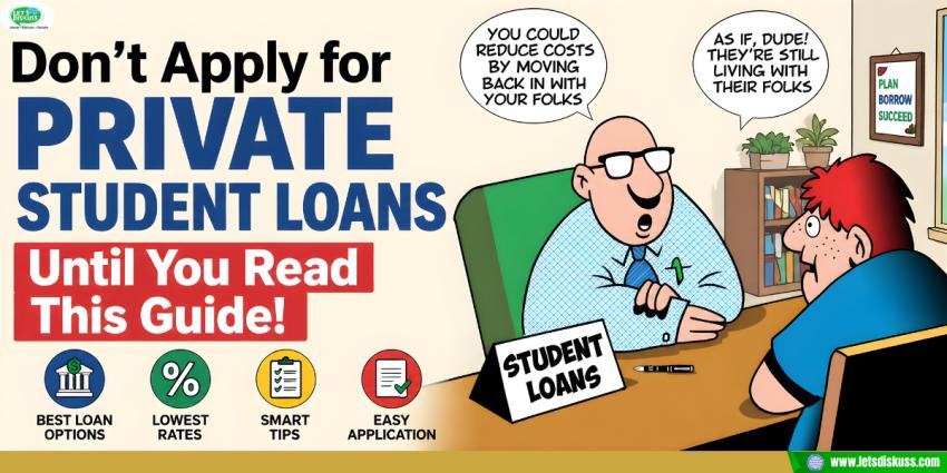 Private Student Loans: The Decision That Can Shape Your Financial Future