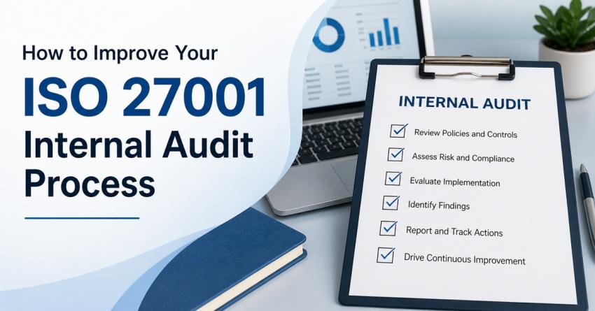 How to Improve Your ISO 27001 Internal Audit Process