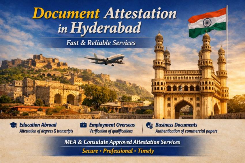 Document Attestation in Hyderabad