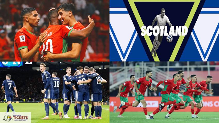 Scotland vs Morocco Tickets: Morocco to face Madagascar Before Departure to the United States