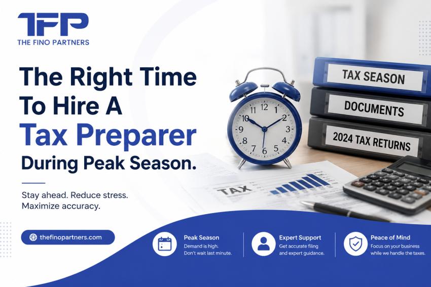 The Right Time To Hire A Tax Preparer During Peak Season