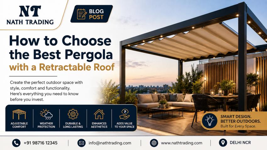 How to Choose the Best Pergola with a Retractable Roof