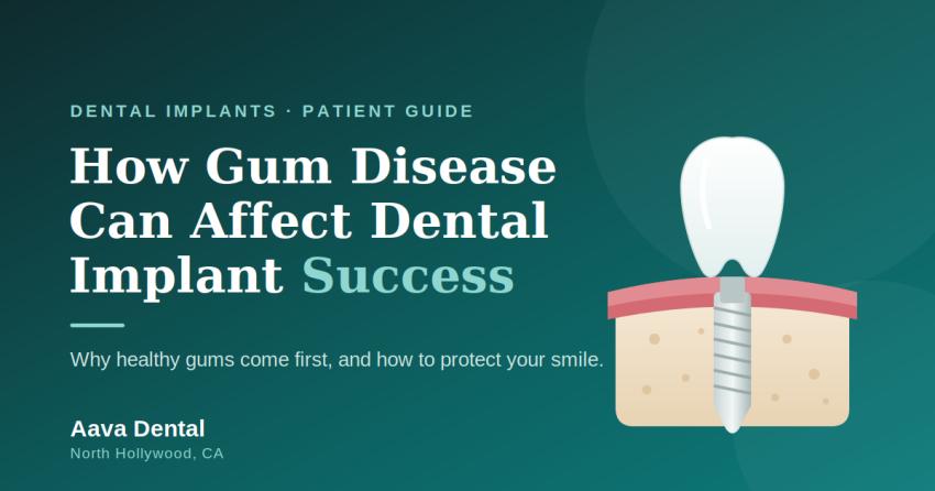 How Gum Disease Can Affect Dental Implant Success