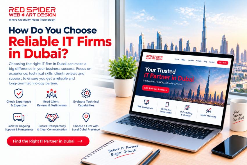 How Do You Choose Reliable IT Firms in Dubai?