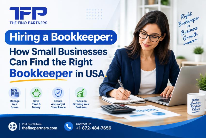 Hiring a Bookkeeper: How Small Businesses Can Find the Right Bookkeeper in USA