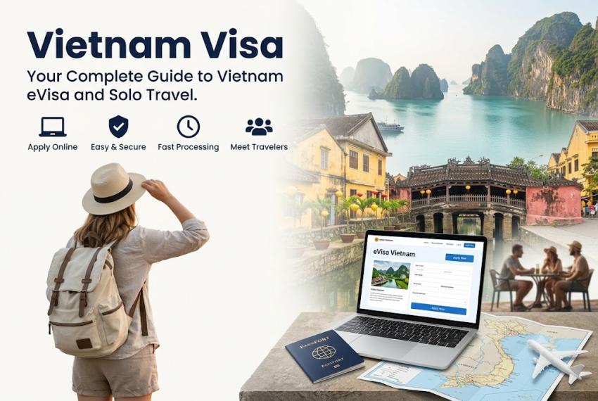 Vietnam Visa Requirements: Documents to Prepare Before Applying