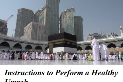 Instructions to Perform a Healthy Umrah